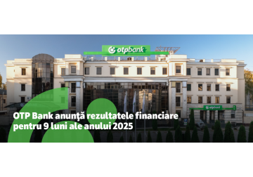 OTP Bank Moldova anunță rezultatele financiare în primele 9 luni ale anului 2025
