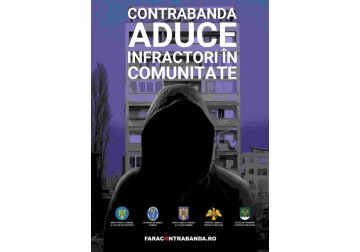 „Contrabanda aduce infractori în comunitate” Campanie anticontrabandă în România și Republica Moldova