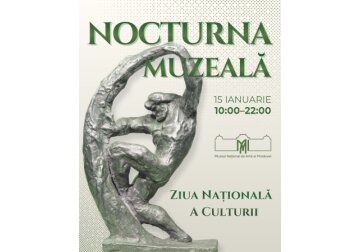 Muzeul Național de Artă al Moldovei,  organizează Nocturna muzeală prilejuită de   ZIUA NAȚIONALĂ A CULTURII 