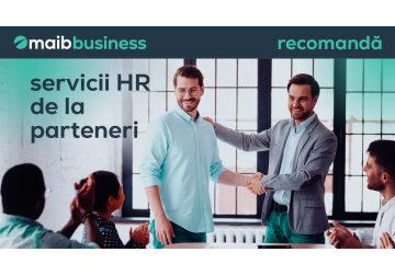 Maib recomandă: Servicii de recrutare pentru afaceri de la parteneri