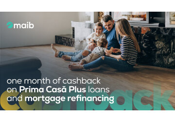 One month of cashback on Prima Casă Plus loans and mortgage refinancing