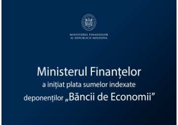 Începând cu 11 septembrie, Ministerul Finanțelor anunță achitarea sumelor indexate   deponenților BEM, care au solicitat înregistrarea până la 31 august 2024 