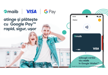Salutăm Google Pay în Moldova! Bine ai venit la maib