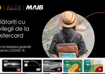 Călătorește cu privilegiile oferite de MAIB și Mastercard 
