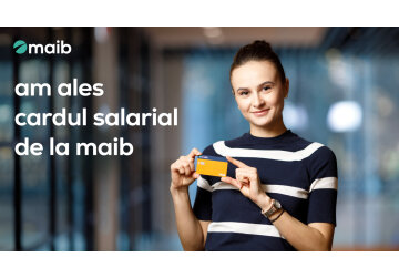 Cardul salarial maib – accesibilitate, servicii avantajoase și rate preferențiale la creditele accesate din maibank
