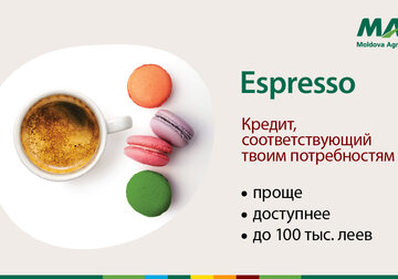 Кредит Espresso от MAIB: Доступнее, проще получить и адаптированный твоим потребностям