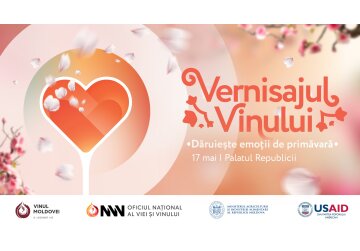 „Dăruiește emoții de primăvară” la Vernisajul Vinului. Tradiționalul eveniment se desfășoară într-un nou format