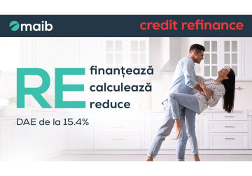 Refinanțează. Recalculează. Reduce – o nouă promoție de la maib pentru cei dornici să achite rate mai mici la credite