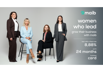 Maib strengthens its commitment to female entrepreneurship with the “Women Who Lead” Campaign
