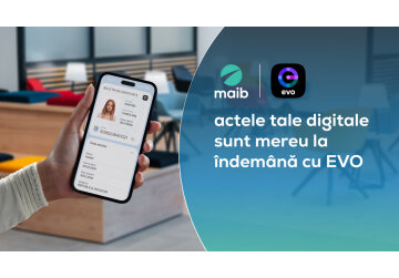 EVO pentru clienții exitenți maib – un pas înainte în digitalizarea serviciilor bancare