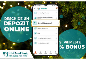 Deschide un depozit online prin FinComPay app și primește bonus la rata dobânzii