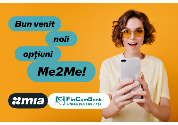 FinComBank: Bun venit noii opțiuni Me2Me în cadrul serviciului MIA!