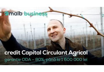 Maib se alătură inițiativei guvernamentale de sprijin pentru agricultori prin noul produs - creditul Capital Circulant Agricol