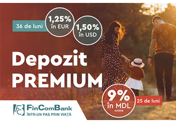 FinComBank a lansat Depozitul PREMIUM în valută națională și străină