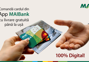 La MAIB cardurile noi ajung gratuit acasă