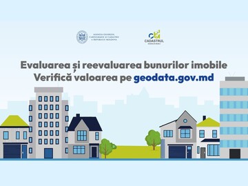Moldova has completed a national real estate revaluation, and launched public consultations to verify its preliminary results
