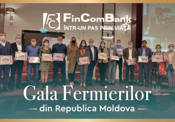 FinComBank susține fermierii locali și a participat la Gala Fermierilor din Republica Moldova din 24 septembrie 2021