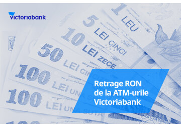 Retrage numerar în lei românești la bancomatele Victoriabank