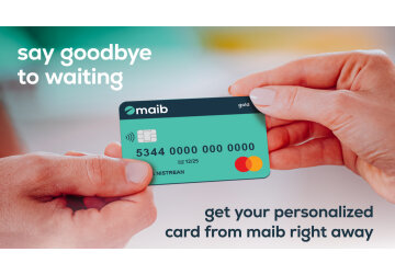 Say goodbye to waiting: Get your personalized card from maib right away