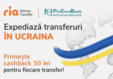 FinComBank desfășoară promoție cu cashback la transferuri Ria Money Transfer în Ucraina!