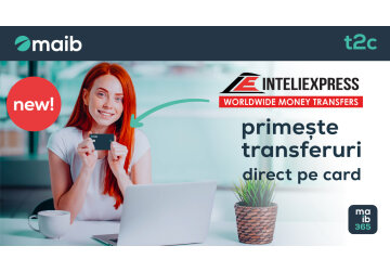 Transferurile internaționale prin sistemul INTELIEXPRESS ajung direct pe cardul tău maib