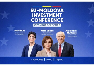 The first EU-Moldova Investment Conference in Chisinau on June 4 will be officially launched by President Maia Sandu, Prime Minister Alexandru Munteanu, and European Commissioner for Enlargement Marta Kos