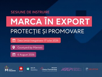 A training session titled “Trademarks in Export: Protection and Promotion,” dedicated to brand protection and export promotion, will take place in Moldova on August 6