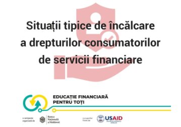 BNM a descris situații tipice de încălcare a drepturilor consumatorilor de servicii financiare și a oferit consumatorilor recomandări pentru apărare