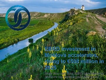În 2025, BERD a investit 508 milioane de euro în 19 proiecte din Moldova, ceea ce reprezintă aproape dublul investițiilor din 2024, când investițiile sale în 14 proiecte s-au ridicat la 280 de milioane de euro 