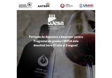 Lansarea programului de granturi WESA cu sprijinul Ukraine-Moldova American Enterprise Fund, pentru exportatorii de vinuri din Moldova 